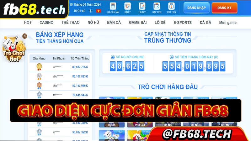 Giao diện FB68 hướng đến người dùng với thiết kế đơn giản, dễ dàng sử dụng